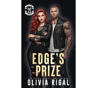 Edge's Prize: An MC Princess Bodyguard Romance: 5 (Iron Tornadoes MC - The Bounty Hunters)