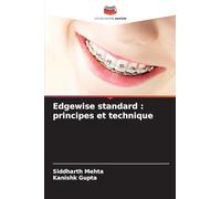 Edgewise standard: principes et technique