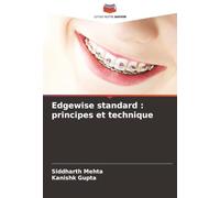 Edgewise standard : principes et technique