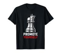 Edgy Motivational Chess Peón Queen Promote Yourself Camiseta