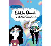 Edible Quest: Part 2: Vita Gooey Land