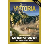 Edición especial Historia | Montserrat. Especial milenario (National Geographic)