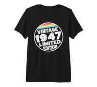Edición Especial Limitada Birthday Born in 1947 Camiseta Premium