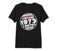 Edición Especial Limitada Birthday Born in 1973 Camiseta Premium