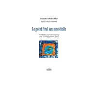 Ediciones Delatour Francia Aboulker Isabelle - Le punto final sera une Etoile
