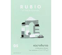 Ediciones Técnicas Rubio - Editorial Rubio C-05 Caligrafía Escolar Rubio - Abecedario, Frases Y Números: 4,5,6,7,8,9 y 0 - Número 05 (Escritura RUBIO): Escritura 05