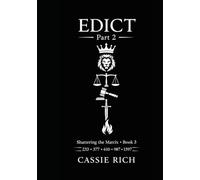 Edict: Part 2, The Final Reckoning (Shattering the Matrix)