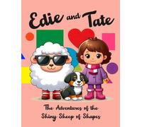 Edie and Tate - The Adventure of the Shiny Sheep of Shapes