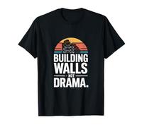 Edificio Muros No Drama Albañilería Construcción Camiseta