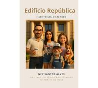 Edifício República: e Aristócles, o faz tudo (- Carol & Vikko -)