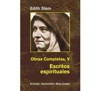Ediht Stein. Obras Completas V | Edith Stein