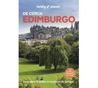 Edimburgo De Cerca 2025 (6ª Ed.) (lonely Planet)