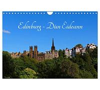 Edinburgh - Dùn Èideann (Wandkalender 2026 DIN A4 quer), CALVENDO Monatskalender: Eine Perle an der Ostküste Schottlands