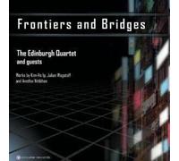 The Edinburgh Quartet - Frontiers And Bridges