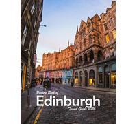 Edinburgh , United Kingdom: A Visual Journey Through Stunning Landmarks.