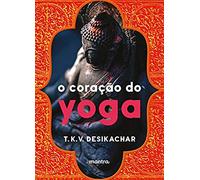 Edipro O Coração do Yoga
