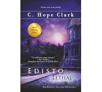 Edisto Lethal: The Edisto Island Mysteries: Book 14 in the Edisto Island Mysteries
