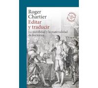 Editar y Traducir; La movilidad y la materialidad de los textos: 302700 (CLA-DE-MA / Historia)
