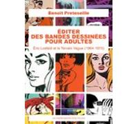 Éditer Des Bandes Dessinées Pour Adultes (ebook)