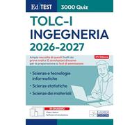 EdiTEST. Ingegneria. 3000 quiz. TOLC-I 2026-27. Con software di simulazione. Con video-lezioni (EdiTest Ammissioni universitarie)