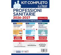 EdiTest. Kit test professioni sanitarie completo. 2ª edizione 2026. Con software di simulazione (EdiTest Ammissioni universitarie)