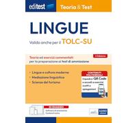 EdiTEST. Lingue. Teoria & test. Teoria ed esercizi commentati per la preparazione ai test di ammissione. Con contenuti extra. Con software di simulazione (EdiTest Ammissioni universitarie)