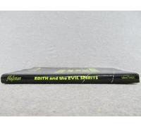 Edith and the evil spirits