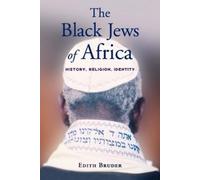 Edith Bruder The Black Jews of Africa (Tapa blanda)