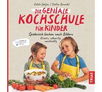 Edith Gätj Die geniale Kochschule für Kinder: Spielerisch koc (Tapa blanda)