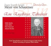 Edith Mathis - Franz Joseph Leonti Meyer von Schauensee: Eine Engelberger Talhochzeit (Erstveröffentlichung) - Modetorheiten