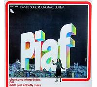 Edith Piaf & Betty Mars - Piaf - Bande Sonore Originale Du Film - EMI - 1 C 062-15 308