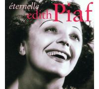 Edith Piaf - Eternelle