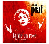 Édith Piaf La Vie En Rose: The Collection (Vinyl)