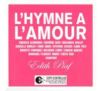 Edith Piaf - L'hymme à L'amour