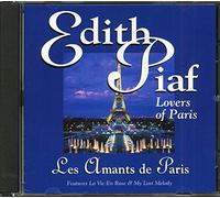 Edith Piaf - Lovers of Paris-Les Amants De Paris