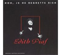 Edith Piaf - Non, Je Ne Regrette Rien
