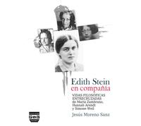 Edith Stein en compañía: | Jesús Moreno Sanz