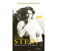 Edith Stein hija de Israel y De La Igles (Ayer y hoy de la historia)