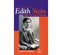 Edith Stein: Modelo De Mujer Cristiana