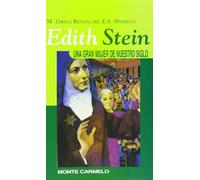 Edith Stein: una gran mujer de nuestro siglo (KARMEL)