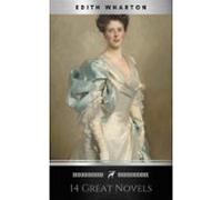 Edith Wharton: 14 Great Novels (book Center) (ebook)