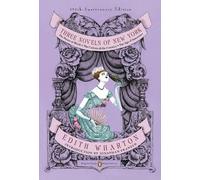 Edith Wharton Three Novels of New York (Penguin (Tapa blanda) (Importación USA)