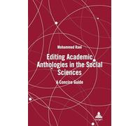 Editing Academic Anthologies in the Social Sciences: A Concise Guide