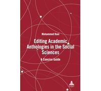 Editing Academic Anthologies in the Social Sciences: A Concise Guide