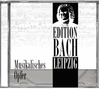 Edition Bach Leipzig - Musikalisches Opfer [Import]