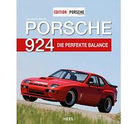Edition PORSCHE FAHRER: Porsche 924: Die perfekte Balance