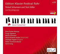 Edition Ruhr Piano Festival 2022 : Schumann, Höller. Fischer-Dieskau, Gigashvili, Helmchen, Liang.