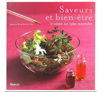 Éditions Filipacchi Saveurs et Bien-être la Cuisine aux Huiles Essentielles