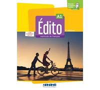 Edito A1, 2e édition. Livre de l'élève + code numérique: Livre de l'élève + code numérique didierfle.com (24 mois)