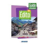 Edito B1: Guide pédagogique